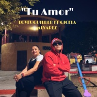 Tu Amor (feat. Gicela Alvarez) - Single - Loveuguilber