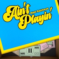 Ain't Playin' pt. II - Single - Matt Raichous