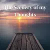 Revived Echoes - The Scenery of my Thoughts