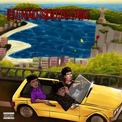 EU NÃO SOU DO RIO (feat. louisz & Gutsmirum) - Single