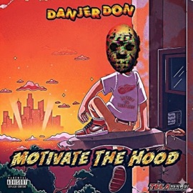 Dont Forget (feat. Fooo & Yun Maj) Danjer Don