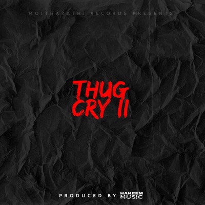 Thug Cry II - Single