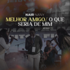 Nair Nany - Melhor Amigo / O Que Seria de Mim (Ao Vivo) [feat. Dimy Francisco & Eunice Zumbuca] - EP  arte