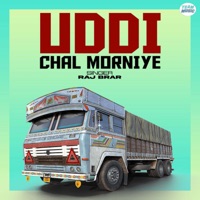 Uddi Chal Morniye - Single - Raj Brar