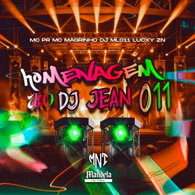 Homenagem ao Dj Jean 011 (feat. MC PR) - Single