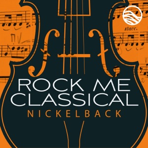 Classical Covers: Nickelback - EP