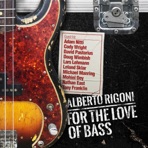 For the Love of BASS