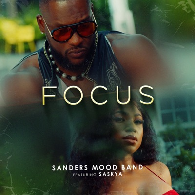 FOCUS (feat. Saskya) - Single