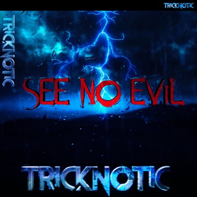 See No Evil - Single