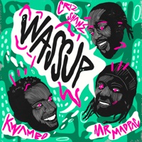 Wassup - Single - Kwambo, Criz Shane & Mr.Madpac