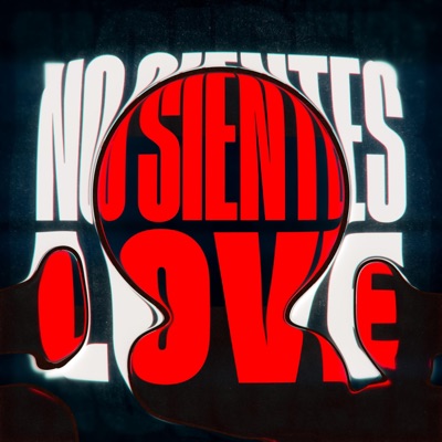 No sientes love - Single