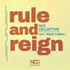 Rule and Reign