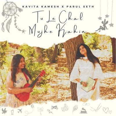 Tu Le Chal Mujhe Kahin - Single