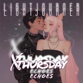 ecHOes (feat. Thursday) LightJourner Nexus