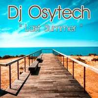Last Summer - Single - DJ Osytech
