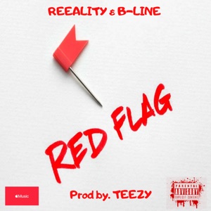 Red Flag (feat. Teezy)