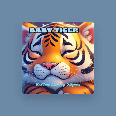 Listen to Baby Tiger, watch music videos, read bio, see tour dates & more!