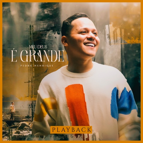 Meu Deus É Grande (Playback) - Single