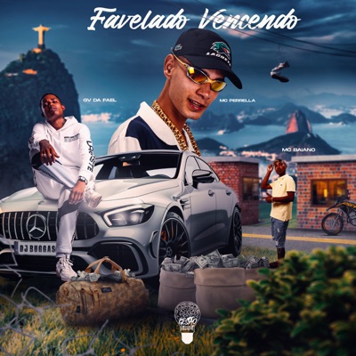 Favelado Vencendo (feat. Dj Buggas) - Single