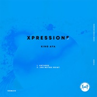 Xpressions - Single - King Aya