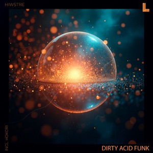 Dirty Acid Funk - Single