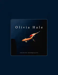 聆聽 Olivia Hale、觀看音樂影片、閱讀小傳、查看巡演日期等！