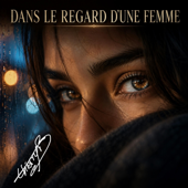 Dans le regard d'une femme