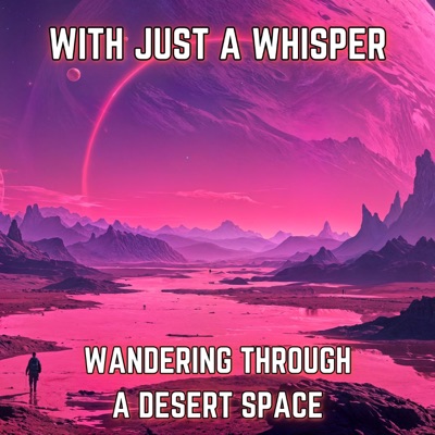 Wandering Through a Desert Space - Single