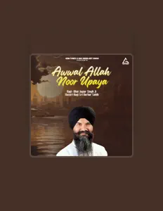 Listen to Bhai Jagtar Singh Ji Hazuri Ragi Sri Darbar Sahib, watch music videos, read bio, see tour dates & more!