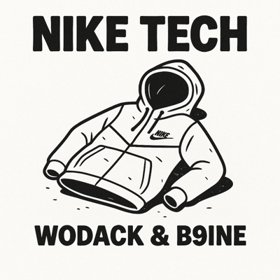 Nike Tech (feat. B9ine) - Single