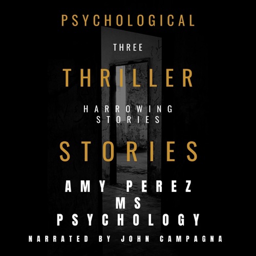 Psychological Thriller Stories (Unabridged) cover