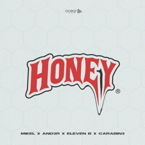 Honey (feat. Eleven B)