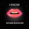 I Know