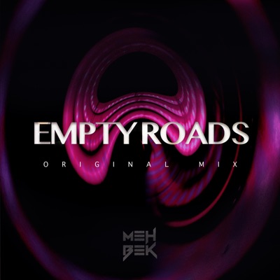 Empty Roads - Single