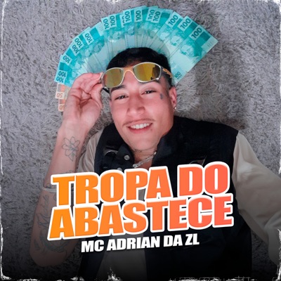 Tropa do Abastece - Single