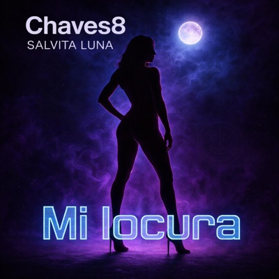 Mi locura (feat. Salvita Luna) - Single