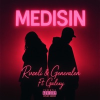 MEDISIN - Single - Rvzeli, Generalen & Galexy