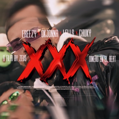 XXX (feat. O.K Jonna, Chuky, Lells & Dinero En El Beat) - Single