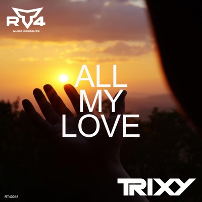 All My Love (Radio Edit) - Single