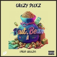 Bout A Bean - Single - Greezy Deckz