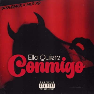 Ella Quiere Conmigo (feat. DuduBlack) - Single