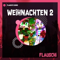 Weihnachten 2 (feat. Dania) - Single - Flauschi