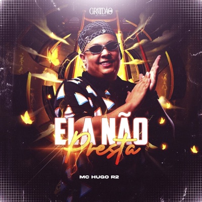 Ela Não Presta - Single