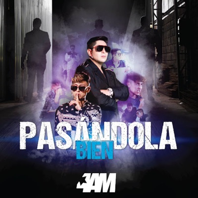 Pasándola Bien - Single