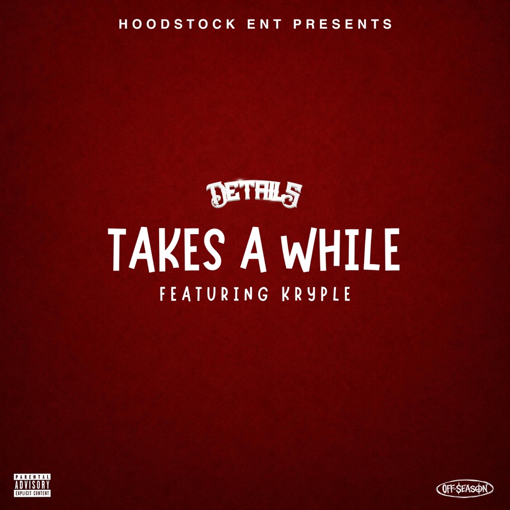 Обложка альбома «Takes A While (feat. Kryple) - Single» — Details