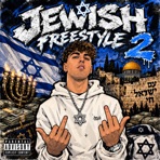 Jewish Freestyle 2 - Single