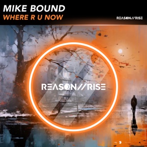 Where R U Now - Single
