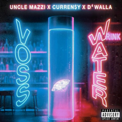 Voss Water (feat. Curren$y) - Single