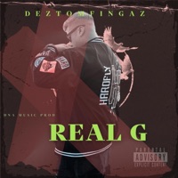 Real G - Single - deztomfingaz