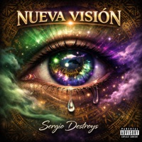 Nueva Visión - Single - Sergio Destroys